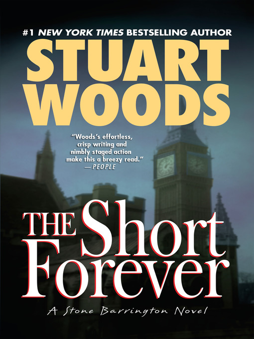 Title details for The Short Forever by Stuart Woods - Available